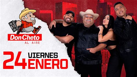 105.5 don cheto en vivo.